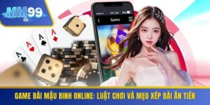 Game Bài Mậu Binh Online